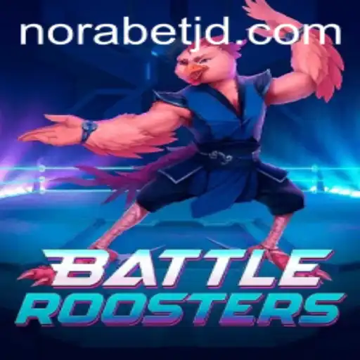 BattleRoosters and the Rise of Norabet: A Unique Gaming Experience