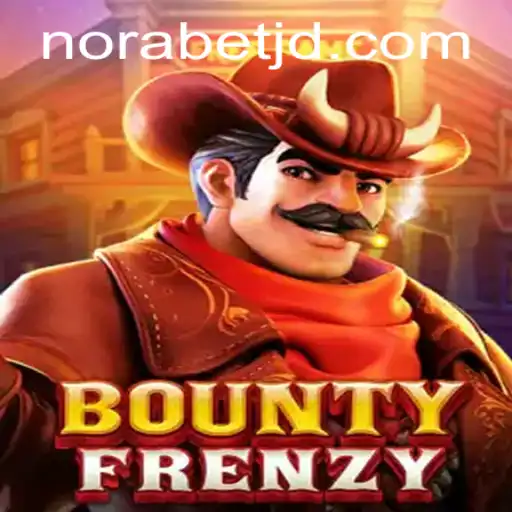 Exploring BountyFrenzy: The Ultimate Guide to Mastering the Game with Norabet