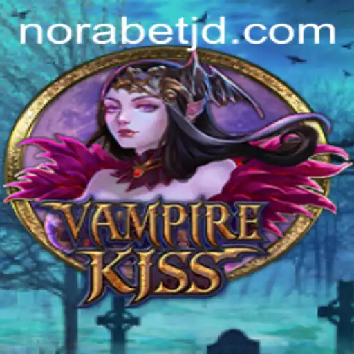 Discover the Allure of VampireKiss: A Mysterious Adventure with Norabet