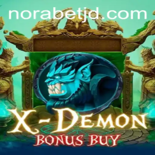 Exploring XDemonBonusBuy: A Fascinating Game with a Norabet Twist